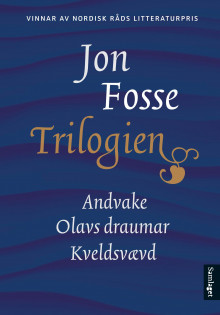 Trilogien av Jon Fosse (Ebok)