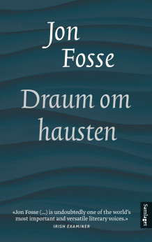 Draum om hausten av Jon Fosse (Heftet)