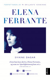 Svikne dagar av Elena Ferrante (Heftet)