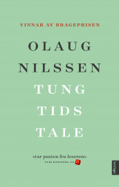 Tung tids tale av Olaug Nilssen (Heftet)
