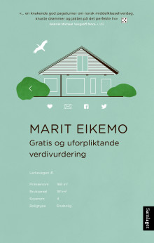 Gratis og uforpliktande verdivurdering av Marit Eikemo (Heftet)