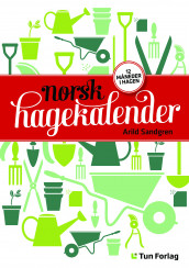 Norsk hagekalender av Arild Sandgren (Heftet)