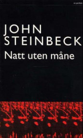 Natt uten måne av John Steinbeck (Heftet)