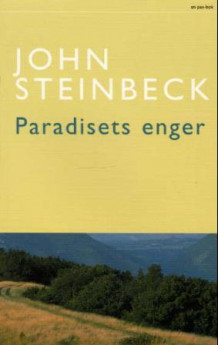 Paradisets enger av John Steinbeck (Heftet)
