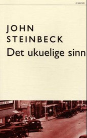 Det ukuelige sinn av John Steinbeck (Heftet)
