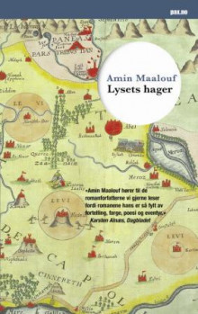 Lysets hager av Amin Maalouf (Heftet)