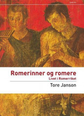 Romerinner og romere av Tore Janson (Heftet)