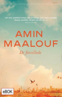 De forvillede av Amin Maalouf (Ebok)