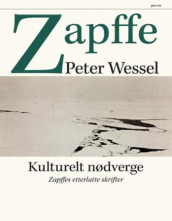 Kulturelt nødverge av Peter Wessel Zapffe (Innbundet)