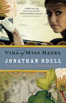 Vida og miss Hazel av Jonathan Odell (Heftet)