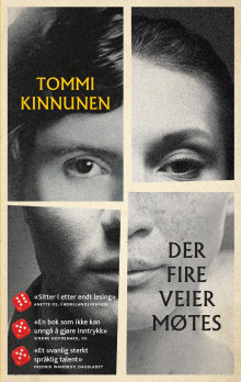 Der fire veier møtes av Tommi Kinnunen (Heftet)