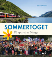 Sommertoget av Bjørn Tore Pedersen (Innbundet)