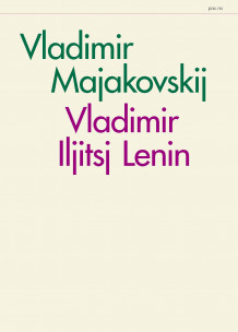 Vladimir Iljitsj Lenin av Vladimir Majakovskij (Heftet)