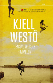 Den svovelgule himmelen av Kjell Westö (Heftet)