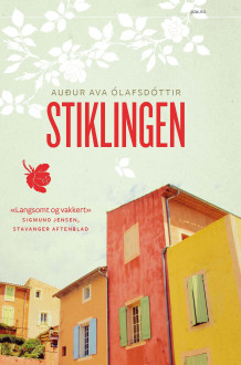 Stiklingen av Auður Ava Ólafsdóttir (Heftet)