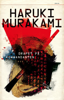Drapet på kommandanten av Haruki Murakami (Ebok)