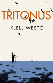 Tritonus av Kjell Westö (Innbundet)
