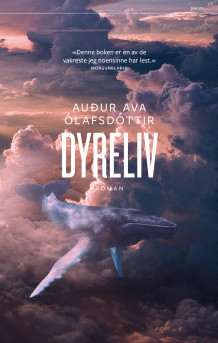 Dyreliv av Auður Ólafsdóttir (Ebok)