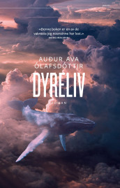 Dyreliv av Auður Ólafsdóttir (Heftet)