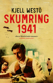 Skumring 1941 av Kjell Westö (Innbundet)
