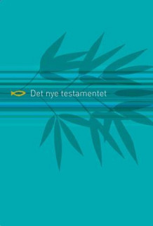 Det nye testamentet (Heftet)