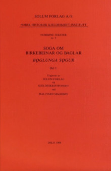Soga om birkebeinar og baglar av Hallvard Magerøy (Innbundet)