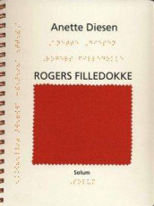 Rogers filledokke av Anette Diesen (Spiral)