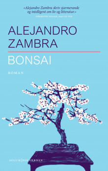 Bonsai av Alejandro Zambra (Heftet)