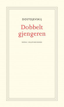 Dobbeltgjengeren av Fjodor M. Dostojevskij (Heftet)