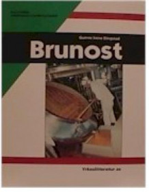 Brunost av Gunvor Irene Dingstad (Heftet)