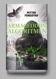Armageddon-algoritmen av Petter Fergestad (Heftet)