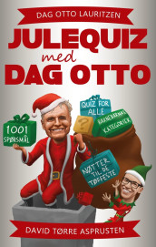 Julequiz med Dag Otto av David Tørre Asprusten og Dag Otto Lauritzen (Heftet)