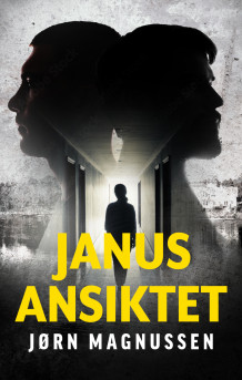 Janusansiktet av Jørn Magnussen (Heftet)