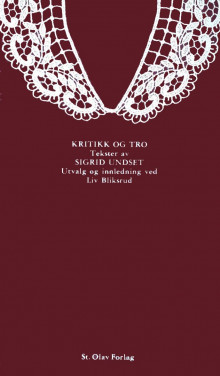 Kritikk og tro av Liv Bliksrud og Sigrid Undset (Heftet)