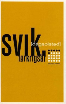 Svik av Dag Solstad (Heftet)