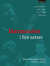 Harmonien i fire satser av Lorentz Reitan, Randi M. Selvik, Reidar Storaas og Arvid O. Vollsnes (Innbundet)