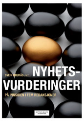 Nyhetsvurderinger av Svein Brurås (Heftet)