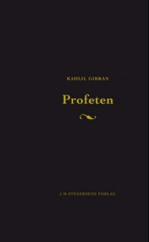 Profeten av Kahlil Gibran (Innbundet)