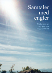 Samtaler med engler av Gitta Mallasz (Heftet)