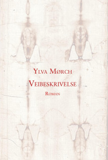 Veibeskrivelse av Ylva Mørch (Heftet)