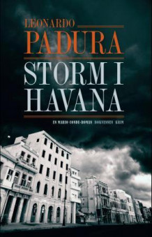 Storm i Havana av Leonardo Padura (Innbundet)