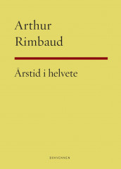 Årstid i helvete av Arthur Rimbaud (Ebok)