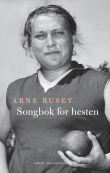 Songbok for hesten av Arne Ruset (Innbundet)