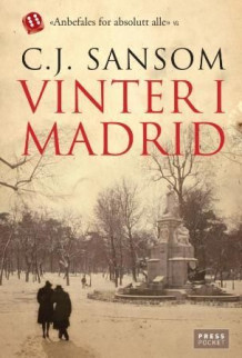 Vinter i Madrid av C.J. Sansom (Heftet)