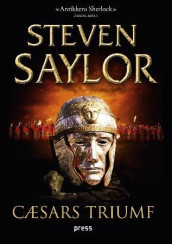 Cæsars triumf av Steven Saylor (Innbundet)