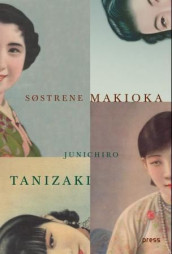 Søstrene Makioka av Junichiro Tanizaki (Innbundet)
