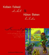 Kolbein Falkeid og Håkon Bleken av Kolbein Falkeid (Innbundet)