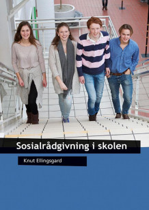 Sosialrådgivning i skolen av Knut Ellingsgard (Heftet)