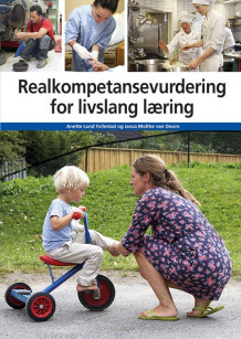 Realkompetansevurdering for livslang læring av Anette Lund Follestad og Janca Molthe van Doorn (Heftet)
