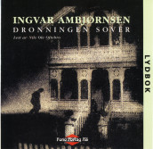 Dronningen sover av Ingvar Ambjørnsen (Lydbok-CD)
